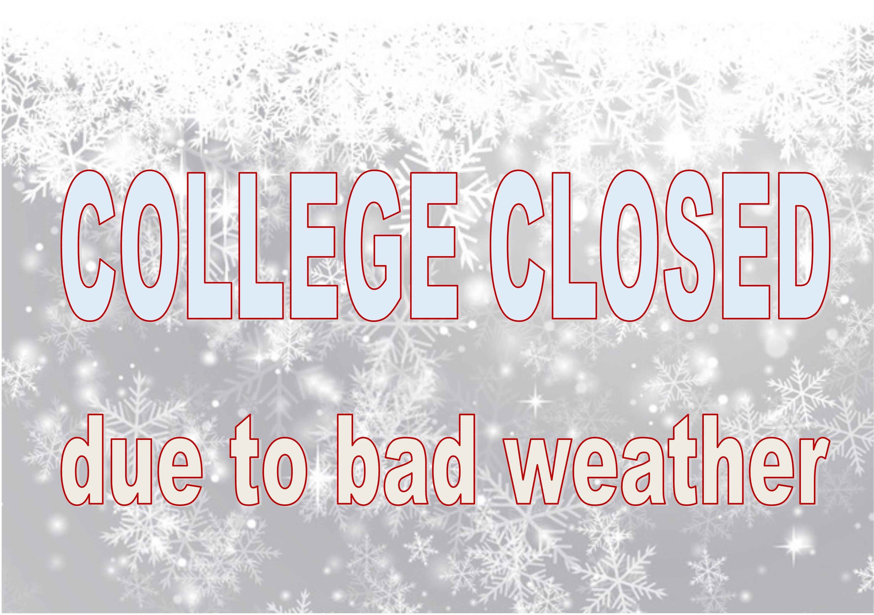 College Closure Due to Bad Weather